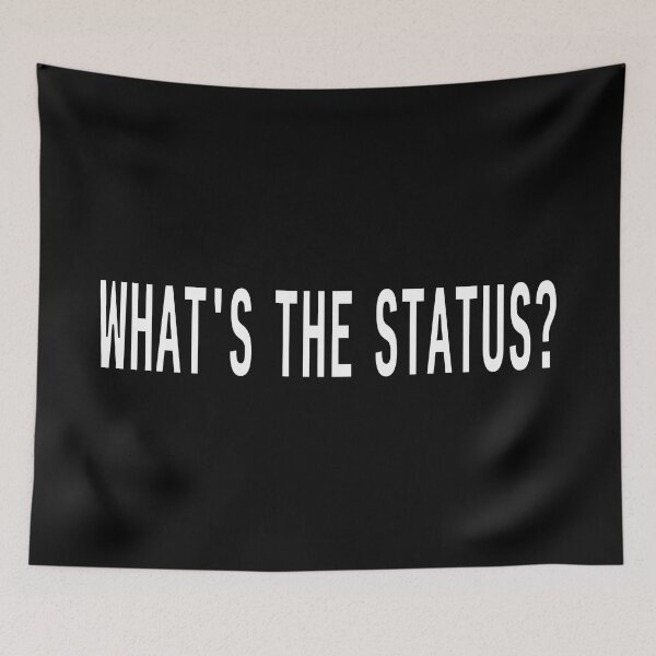 Item preview, What's the status? Project Manager t-shirt designed and sold by trendingatees.