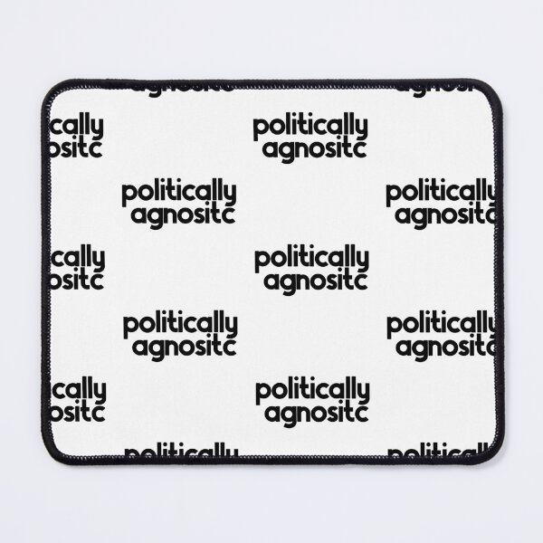 Item preview, Politically Agnostic designed and sold by nextneveldesign.