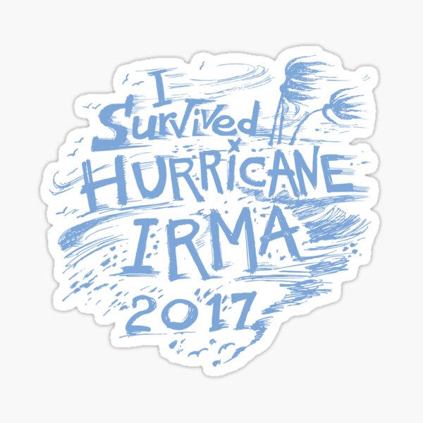 I survived Hurricane Irma 2017 Sticker