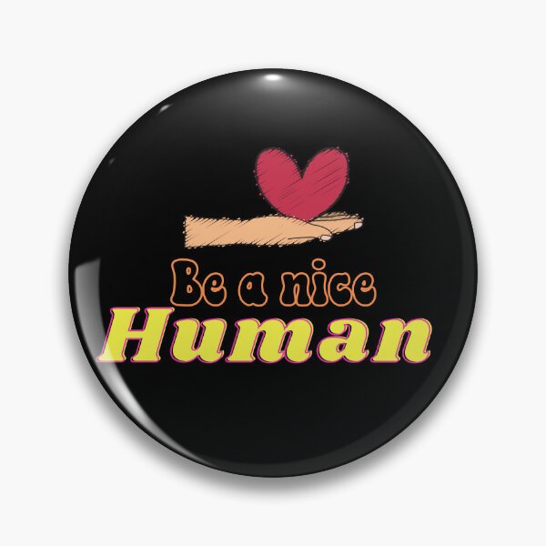 Item preview, Be a nice human, heart on the palm designed and sold by HarriPaloma.