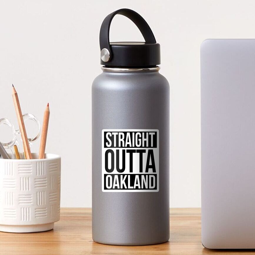 Straight Outta Oakland Sticker