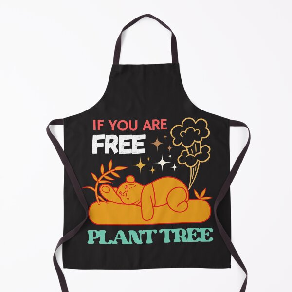 Item preview, If you are free plant tree funny sleeping panda, Save the earth, Make earth green, save the planet, save water, save soil designed and sold by dsignstore911.