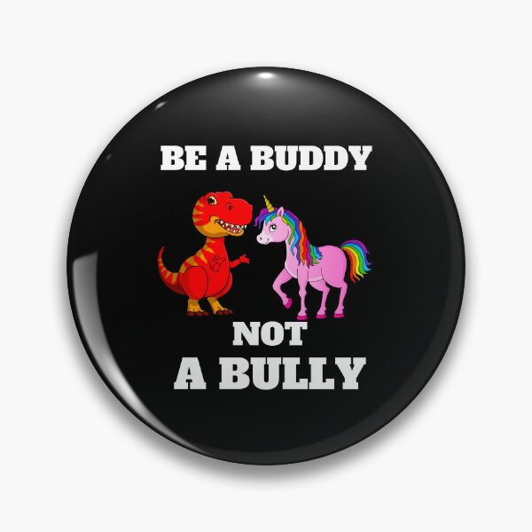 Item preview, Be a buddy not a bully, unicorn designed and sold by HarriPaloma.