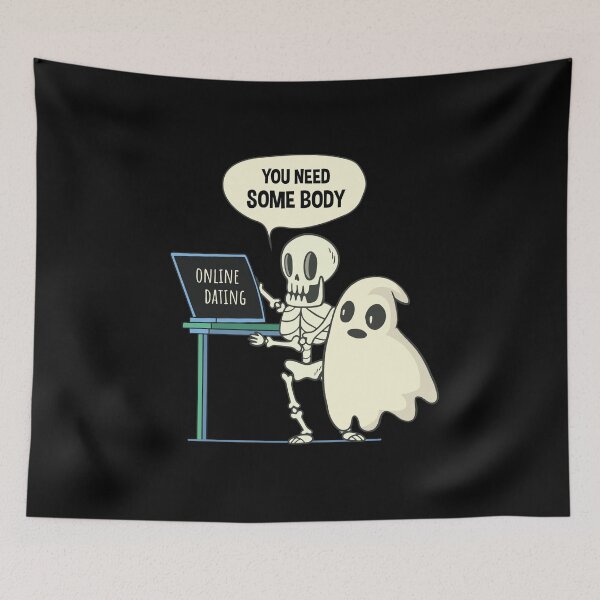 Item preview, You Need Some Body Dark Humor Online Dating designed and sold by artado.