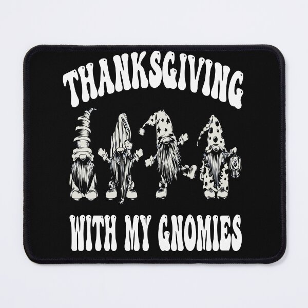 Item preview, Funny thanksgiving with my gnomies designed and sold by Ach B.