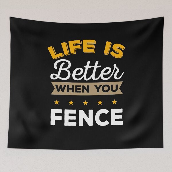 Item preview, Life Is Better when you fence designed and sold by 1681830934131.
