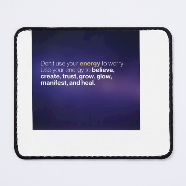 Item preview, Dont use your energy to worry designed and sold by MaxManN1.