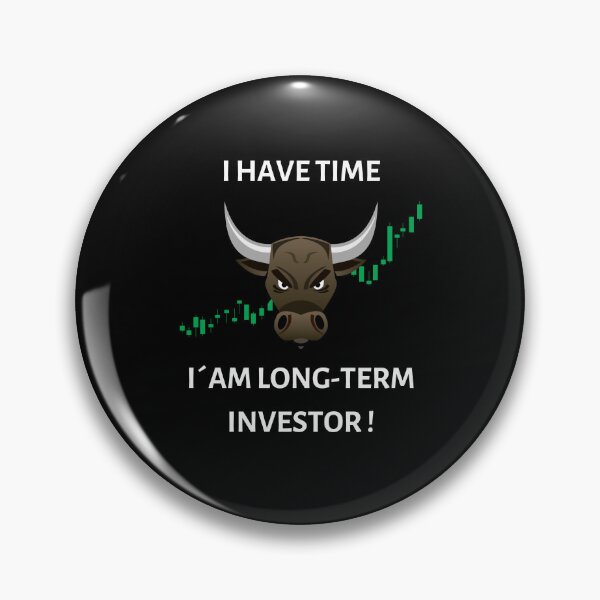 Item preview, I have time, I'm a long-term investor designed and sold by PD-Store.