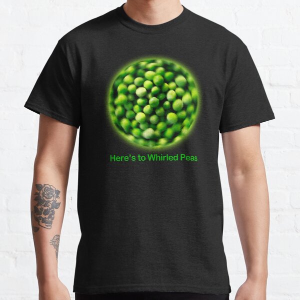 Peas T-Shirts for Sale | Redbubble