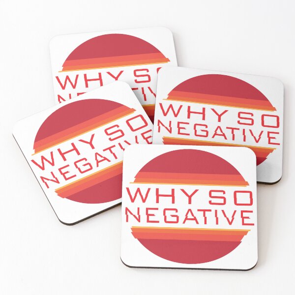 Item preview, Why so Negative designed and sold by Melcu.