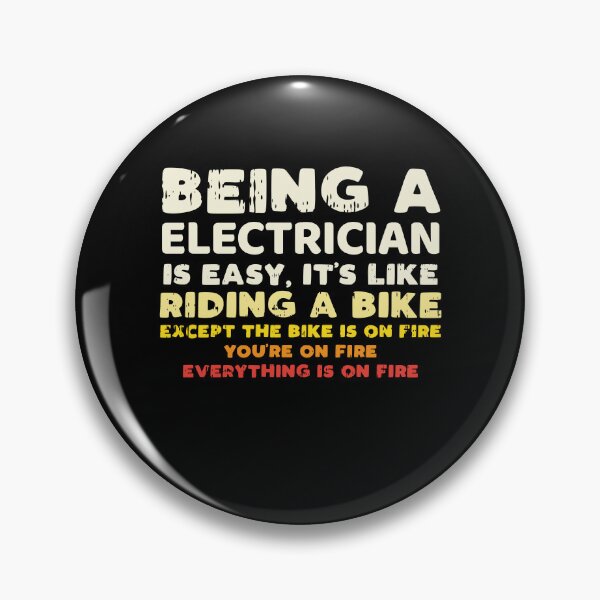 Item preview, Electrician Saying Funny designed and sold by 1681830934131.