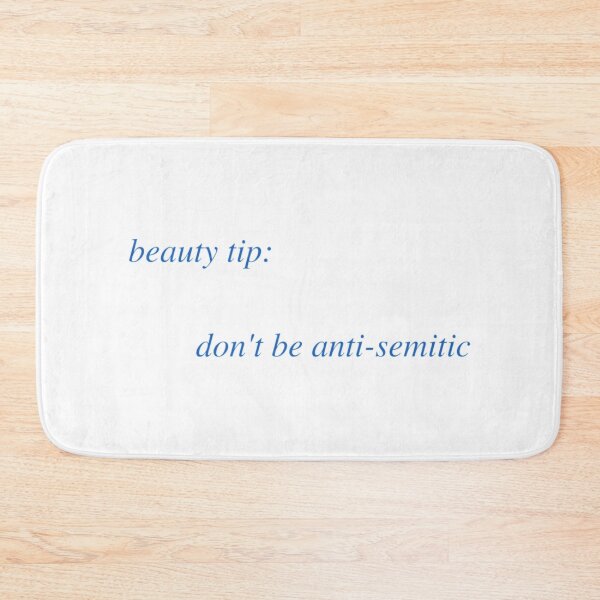 Item preview, Beauty Tip Don't Be Anti semic designed and sold by Big Twelve.