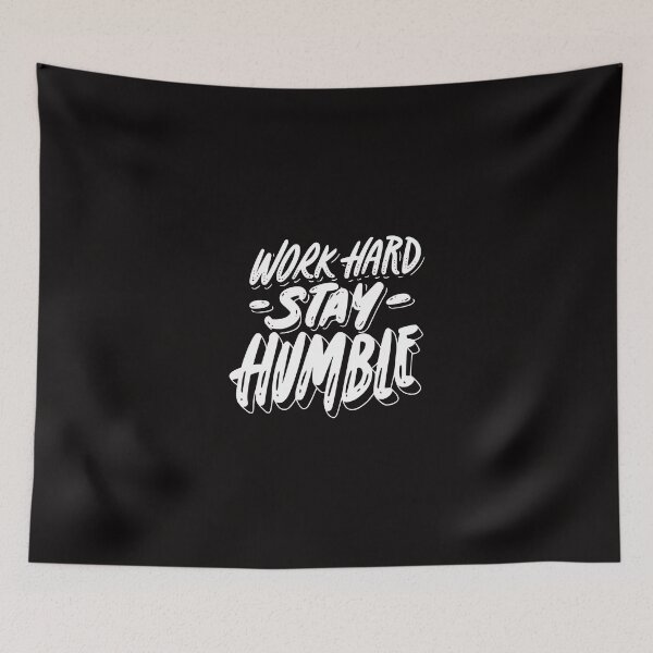 Item preview, Work hard Stay humble designed and sold by CosmoMerchStore.