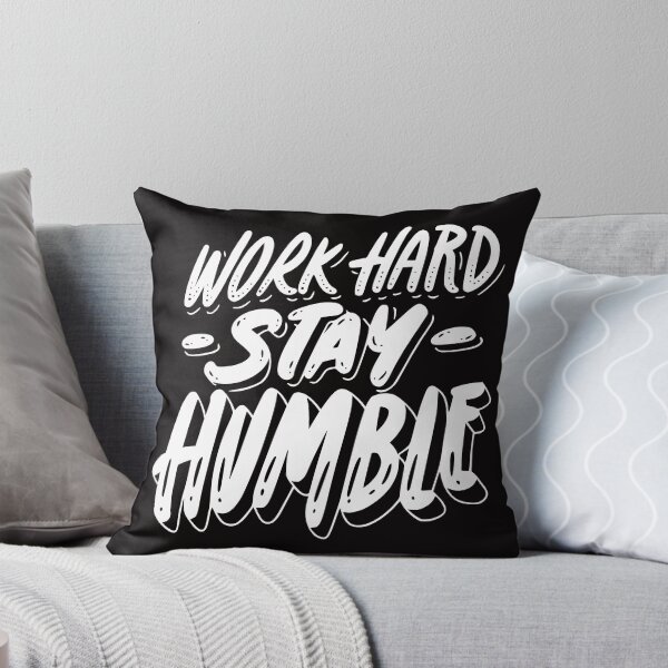 Item preview, Work hard Stay humble designed and sold by CosmoMerchStore.