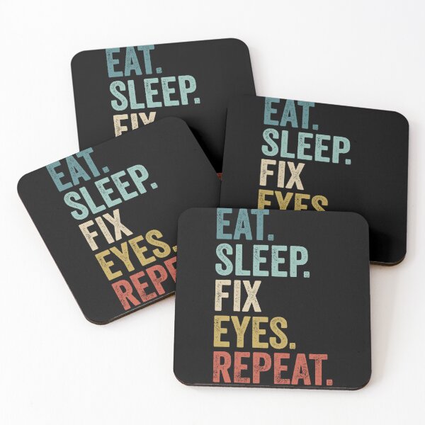 Item preview, Eat Sleep Fix Eyes Repeat Ophthalmologist designed and sold by PandaPope.
