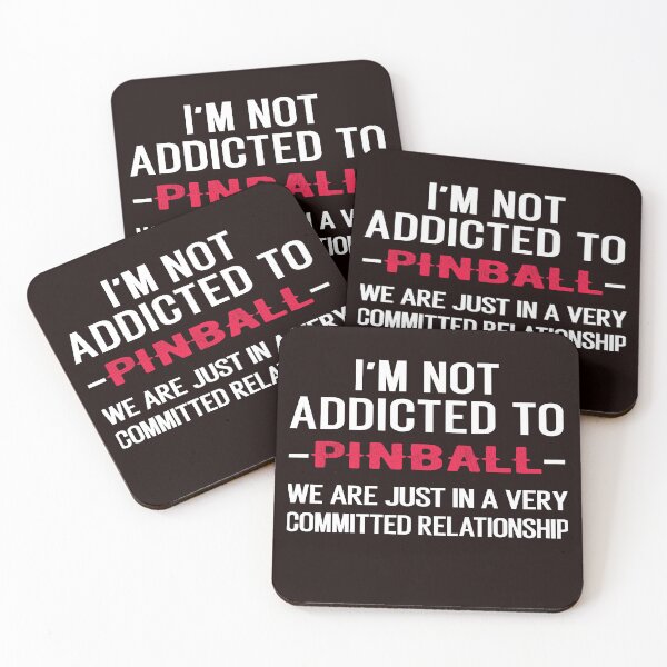 Item preview, I'm Not Addicted To Pinball, Funny Pinball designed and sold by Aerial Addicts.