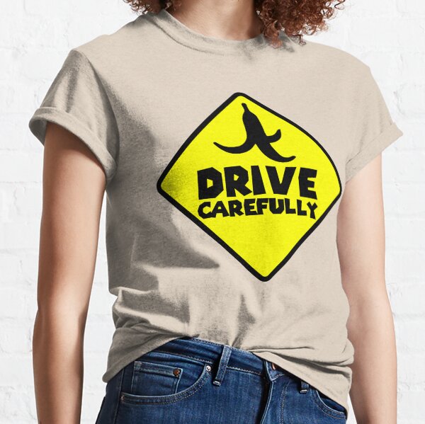 Conduit prudemment T-shirt classique