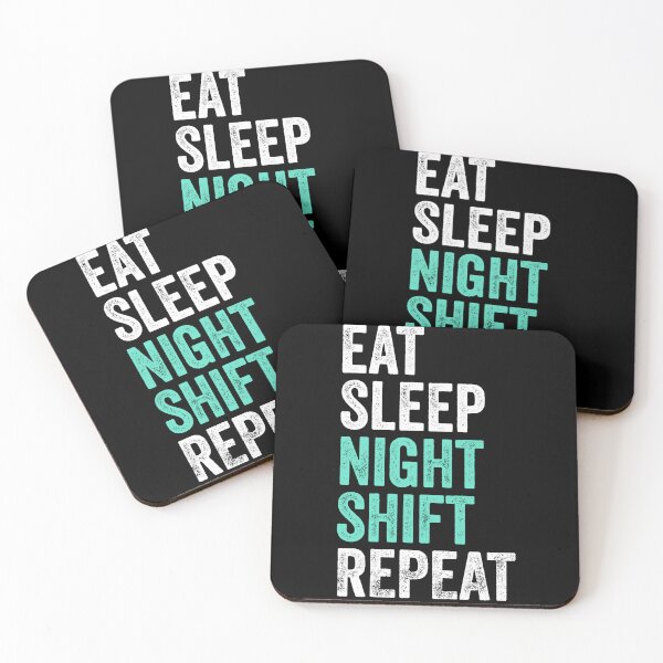 Item preview, Eat Sleep Night Shift Repeat Shift Worker designed and sold by PandaPope.