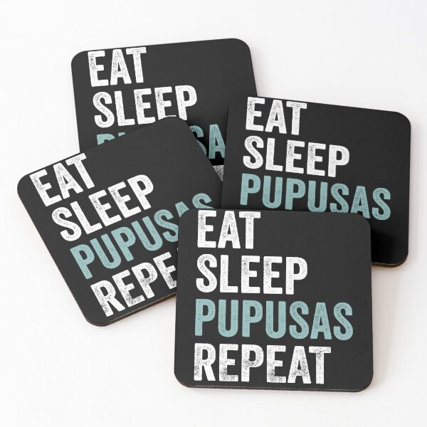 Item preview, Eat Sleep Pupusas El Salvador Food Pupusas designed and sold by PandaPope.