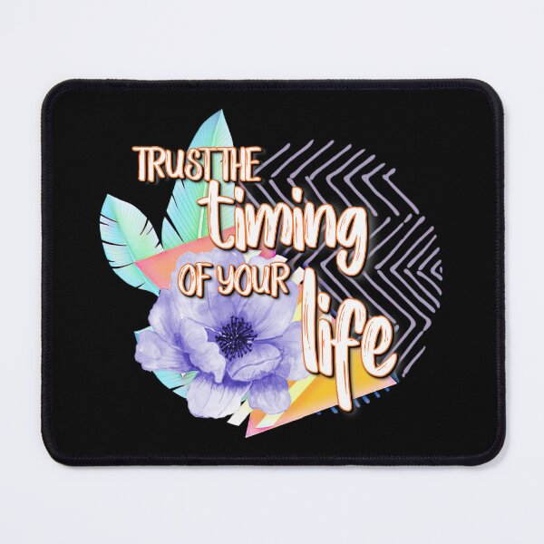 Item preview, Trust the Timing of Your Life Quote Blossom Floral Inspiration designed and sold by Paula Helit.