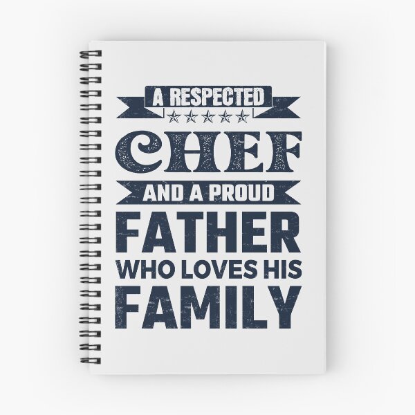 Item preview, A Respected Chef And A Proud Father Who Loves His Family Father's Day Gift Idea Chef Quotes Chef Funny Gift idea Funny Chef designed and sold by Mmmm3344.