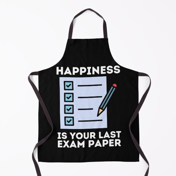 Item preview, Happiness Is Your Last Exam Paper | Funny Saying designed and sold by BopleDesigns.