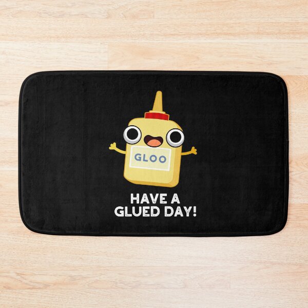 Item preview, Have A Glued Day Funny Glue Puns (Dark BG) designed and sold by punnybone.