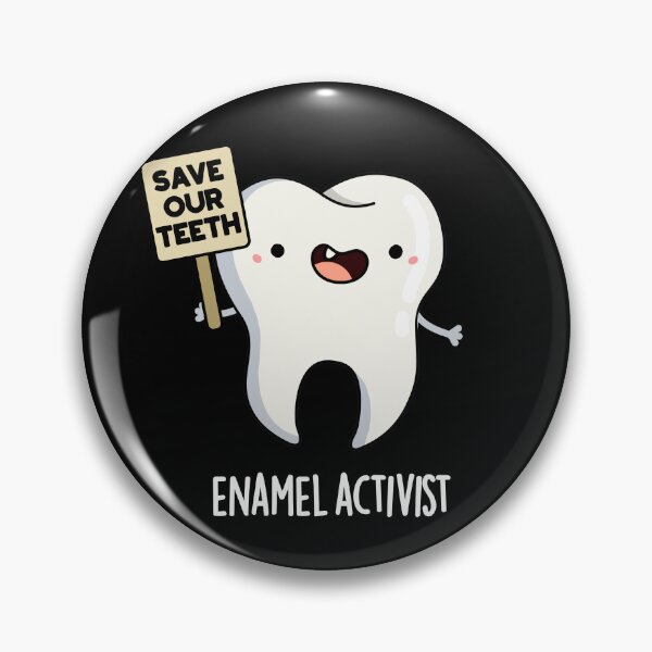Item preview, Enamel Activist Funny Dental Tooth Puns (Dark BG) designed and sold by punnybone.