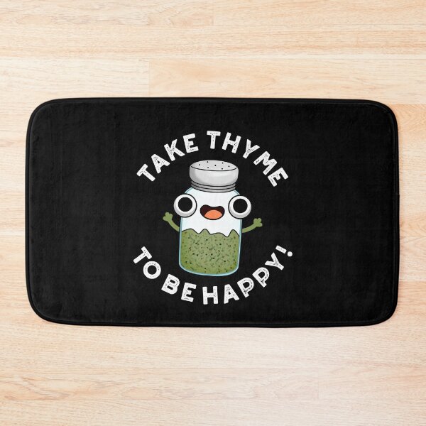 Item preview, Take Thyme To Be Happy Funny Herb Puns (Dark BG) designed and sold by punnybone.