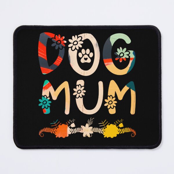 Item preview, Floral Dog Mum designed and sold by PetSafari.
