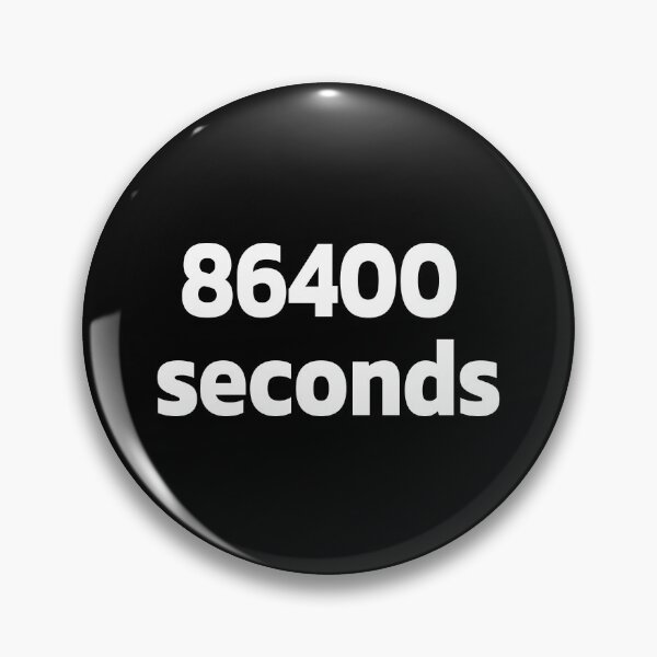 Item preview, 86400 seconds to days designed and sold by Quote a Passage.