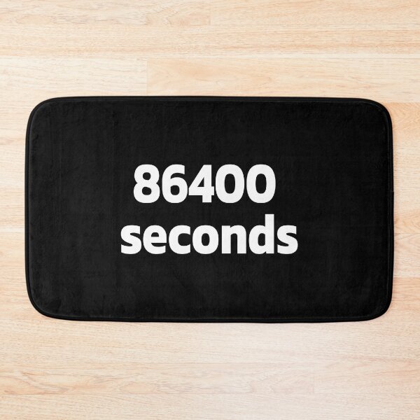 Item preview, 86400 seconds to days designed and sold by Quote a Passage.