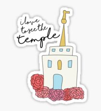 I love to See the Temple Sticker