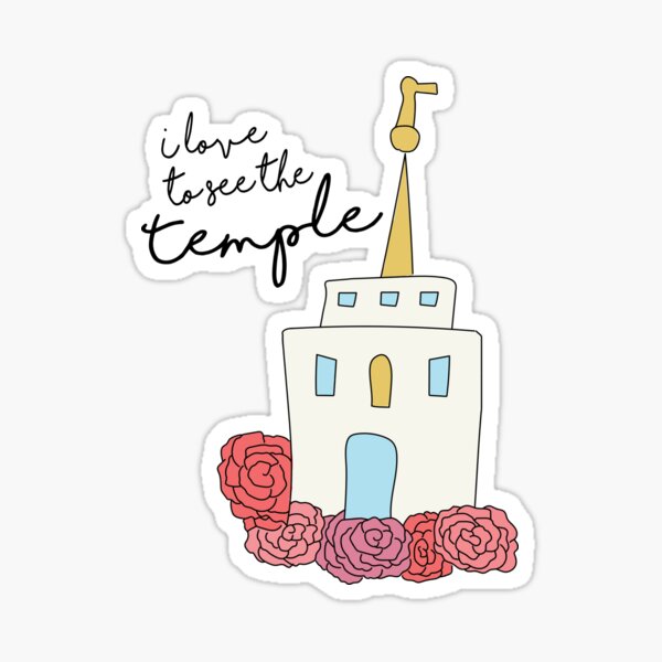 I love to See the Temple Sticker
