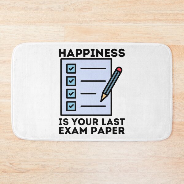 Item preview, Happiness Is Your Last Exam Paper | Funny Sayings designed and sold by BopleDesigns.