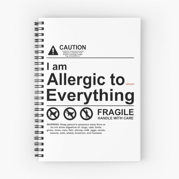 Item preview, I am Allergic to Almost Everything - Black Font designed and sold by Josh Huggins.