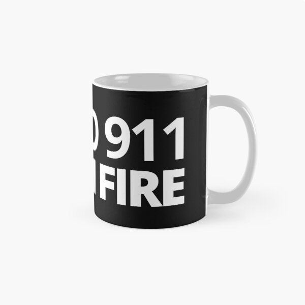 Item preview, Hello 911 I'm On Fire. — Funny Humor Quote designed and sold by CROWNLIGHT.