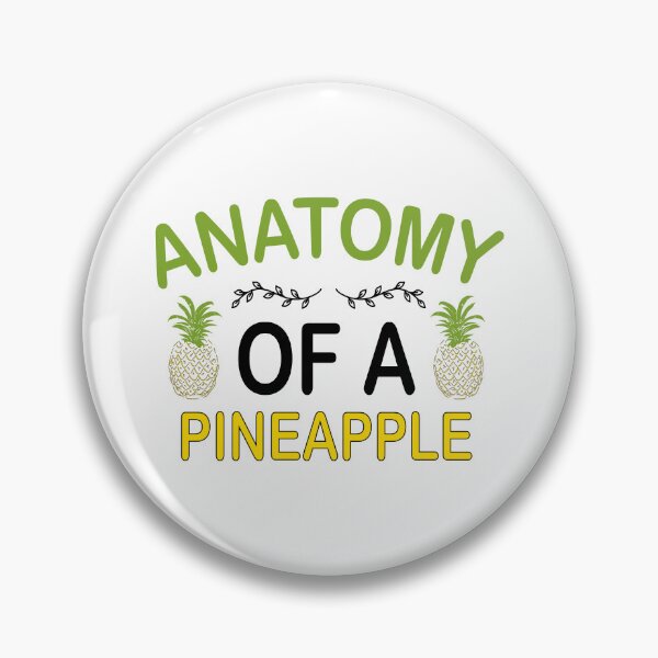 Artikelvorschau, Anatomie einer Ananas, buntes Zitat-Geschenk für Ananas-Liebhaber entworfen und verkauft von Graphicista.