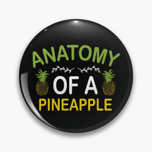Item preview, Anatomy Of A Pineapple, Colorful Quote Gift For Pineapple Lovers designed and sold by Graphicista.