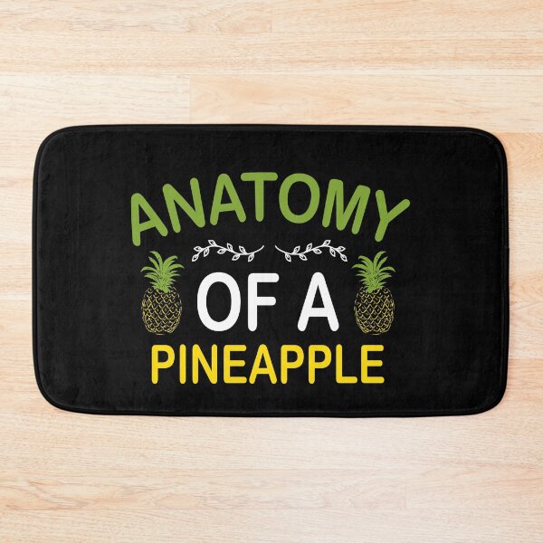 Item preview, Anatomy Of A Pineapple, Colorful Quote Gift For Pineapple Lovers designed and sold by Graphicista.