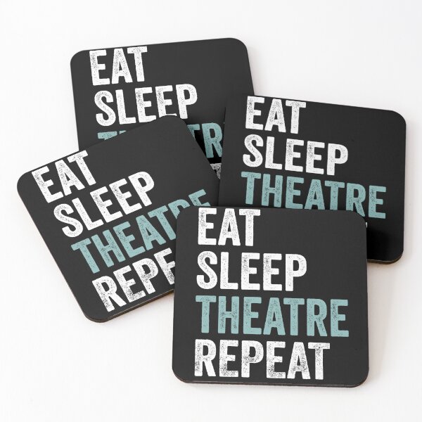 Item preview, Eat Sleep Theatre Repeat Funny Theater designed and sold by PandaPope.