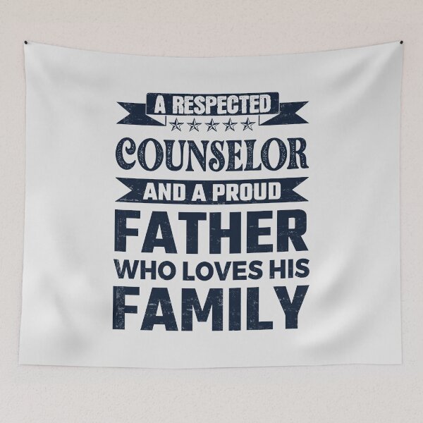 Item preview, A Respected Counselor And A Proud Father Who Loves His Family Father's Day Gift Idea Counselor Quotes Counselor Funny Gift idea Funny Counselor designed and sold by Mmmm3344.