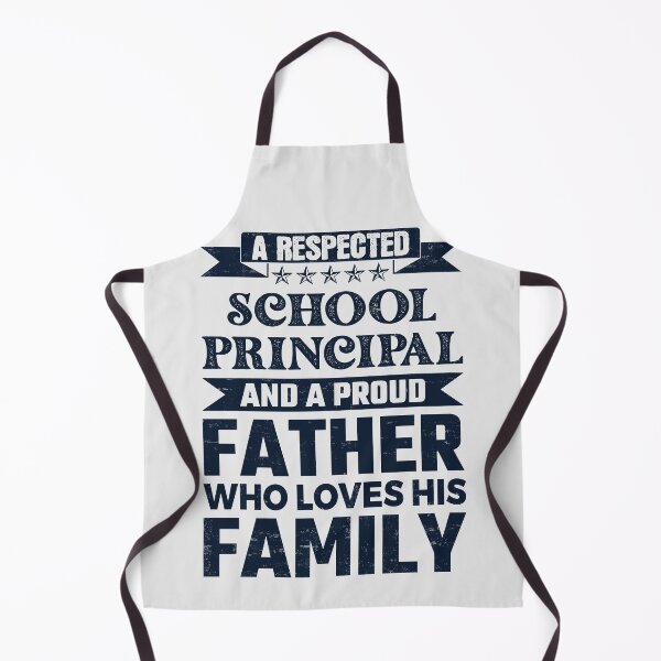 Item preview, A Respected School Principal And A Proud Father Who Loves His Family Father's Day Gift Idea School Principal Quotes School Principal Funny Gift idea Funny School Principal designed and sold by Mmmm3344.