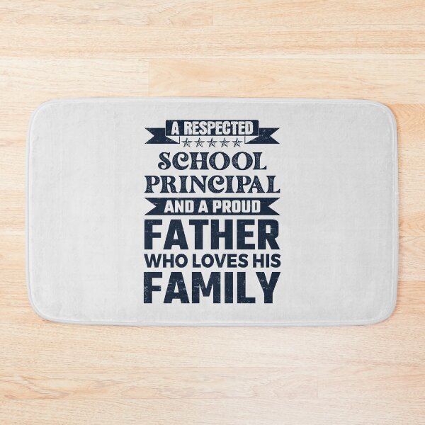 Item preview, A Respected School Principal And A Proud Father Who Loves His Family Father's Day Gift Idea School Principal Quotes School Principal Funny Gift idea Funny School Principal designed and sold by Mmmm3344.