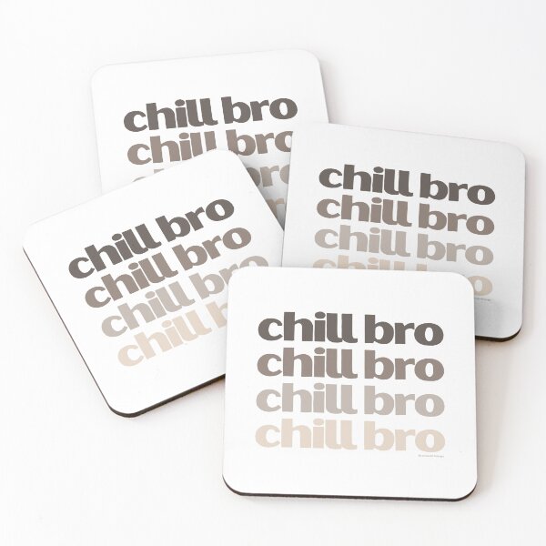 Item preview, Chill Bro | lilsboobthangs designed and sold by lilsboobthangs.