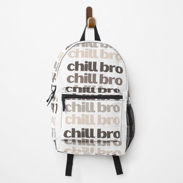 Item preview, Chill Bro | lilsboobthangs designed and sold by lilsboobthangs.