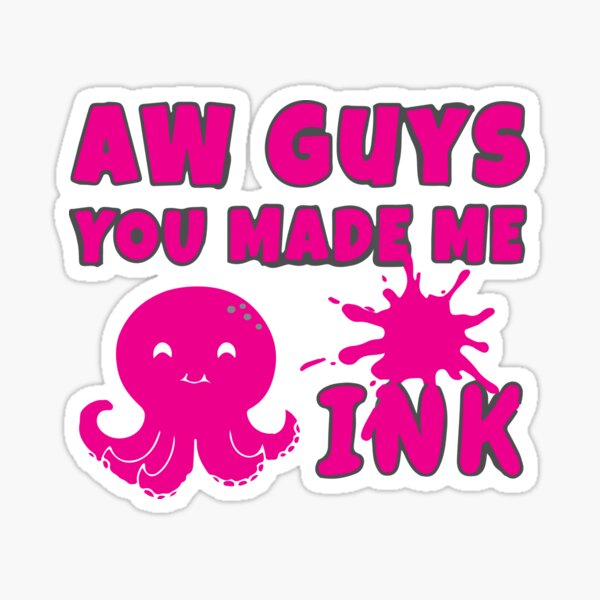 you-guys-made-me-ink-sticker-for-sale-by-simo505-redbubble