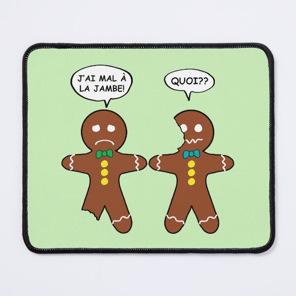 Item preview, My Leg Hurts Gingerbread Cookie in French designed and sold by ironydesigns.