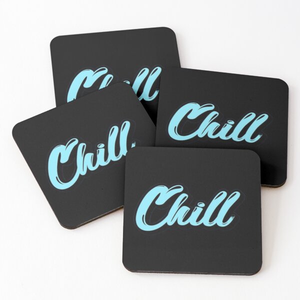 Item preview, CHILL designed and sold by Illa Bobyk.