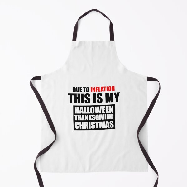 Item preview, Due to inflation this is my halloween thanksgiving christmas designed and sold by VimuDS.
